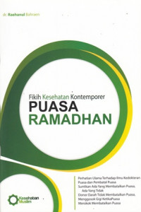 Fikih Kesehatan Kontemporer Terkait Puasa dan Ramadhan