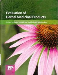 Evaluation Herbal Medicinal Products : Perspectives on Quality Safety and Efficacy