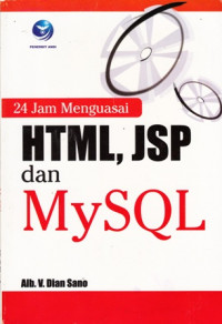 24 Jam Menguasai HTML JSP dan MySQL