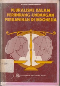 Pluralisme Dalam Perundang-undangan Perkawinan di Indonesia