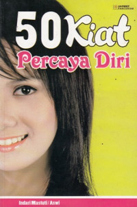 50 Kiat Percaya Diri