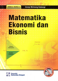 Matematika Ekonomi Dan Bisnis BUKU 1