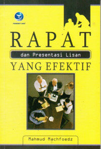 Rapat Dan Presentasi Lisan Yang Efektife