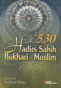 530 Hadits Sanih Bukhari-Muslim