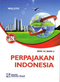 Perpajakan Indonesia Buku 2