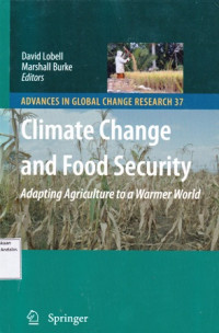 Climate Change and Food Security : Adapting Agriculture to a Warmer World