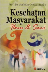 Kesehatan Masyarakat Ilmu Dan Seni