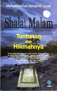 Shalat Malam : Tuntunan dan Hikmahnya