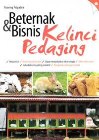 Beternak dan Bisnis Kelinci Pedaging