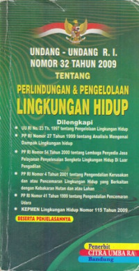 Undang-Undang Ri Nomor 32 Tahun 2009 Tentang Perlindungan dan Pengelolaan Lingkungan Hidup