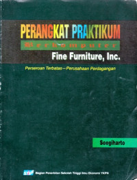 Perangkat Praktikum Berkomputer Fine Furniture Inc : Perseroan Terbatas- - Perusahaan Perdagangan