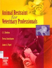 Animal Restraint for Veterinary Professionals