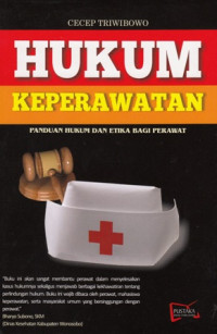 Hukum Keperawatan Panduan Hukum Dan Etika Bagi Perawat