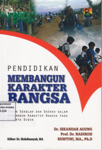 Pendidikan Membangun Karakter Bangsa