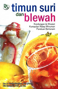 Timun Suri dan Blewah : Kandungan dan Khasiat-Kumpulan Resep Minuman-Panduan Bertanam