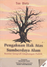 Pengakuan Hak Atas Sumber Daya Alam  Kountur Geografi Lingkungan Politik