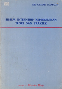 Sistem Internship Kependidikan Teori dan Praktek