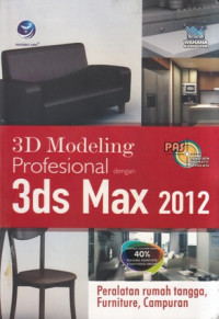 3D Modeling Profesional dengan 3ds Max 2012