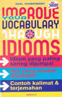 Improve Your Vocabulary Through Idioms