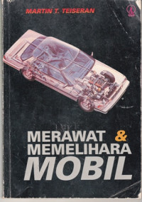 Merawat Dan Memelihara Mobil