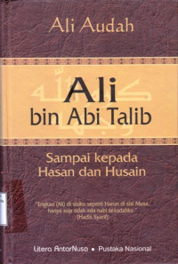 Ali Bin Abi Talib Sampai Kepada Hasan dan Husain