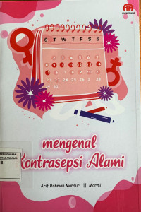 Mengenal Kontrasepsi Alami