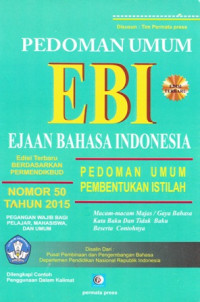 Pedoman Umum EBI Ejaan Bahasa Indonesia & Pedoman Umum Pembentukan Istilah