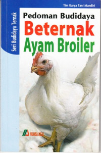 Pedoman Budidaya Beternak Ayam Broiler