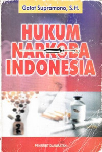 Hukum Narkoba Indonesia