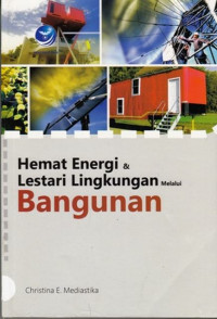 Hemat Energi Dan Lestari Lingkungan Melalui Bangunan