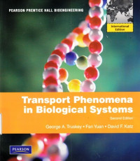 Transport Phenomena in Biological Systems