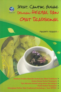 Sehat Cantik Bugar Dengan Herbal dan Obat Tradisional