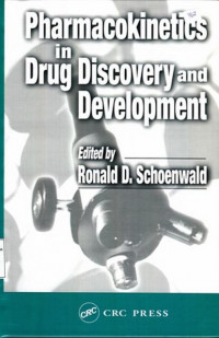 Pharmacokinetics In Drug Discovery And Development