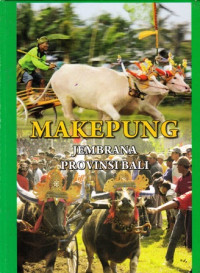 Makepung : Jembrana Provinsi Bali