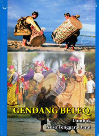 Gendang Beleq : Lombok Nusa tenggara Barat