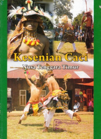 Kesenian Caci : Nusa Tenggara Timur