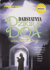 Dahsyatnya Dzikir dan Doa Menjemput Pahala dan Mengapai Surga