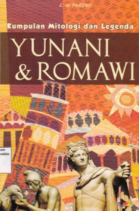 Kumpulan Mitologi dan Legenda: Yunani dan Romawi