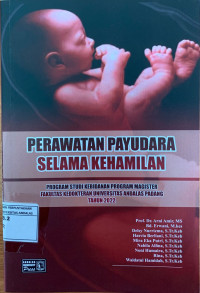 PERAWATAN PAYUDARA SELAMA KEHAMILAN