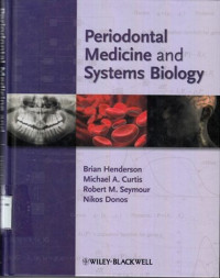 Periodontal Medicine And Systems Biology