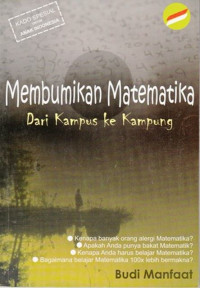 Membumikan Matematika Dari Kampus Ke Kampung