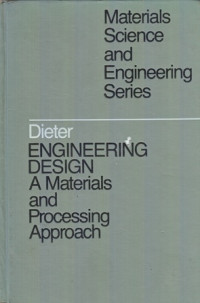 Engineering Design : A Materials And Processing Approach