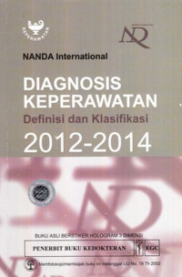 Diagnosis Keperawatan : Definisi Dan Klasifikasi 2012-2014