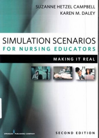 Simulation Scenarios For Nurse Educations Marking It Real