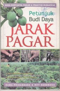 Petunjuk Budi Daya Jarak Pagar