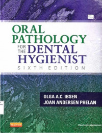 Oral Pathology For The Dental Hygienist