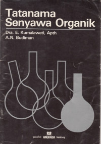 Tatanama Senyawa Organik Sebuah adaptasi dari Nomenclature of Organik Compounds yang disusun Raj K Bansal