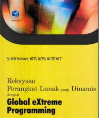 Rekayasa Perangkat Lunak Yang Dinamis Dengan Global Extreme Programming