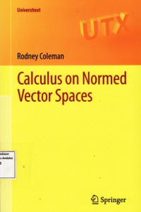 Calculus on Normed Vector Spaces