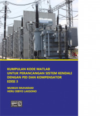 Kumpulan Kode Matlab Untuk Perancangan Sistem Kendali Dengan PID dan Kompensator Edisi 3